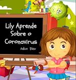 Lily Aprende Sobre o Coronavirus