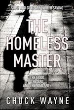 The Homeless Master