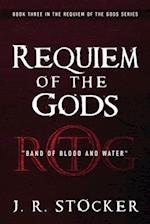 Requiem of the Gods: Band of Blood and Water 