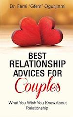 Best Relationship Advices for Couples: What You Wish You Knew About Relationship 