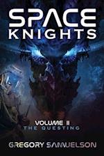 Space Knights: The Questing 