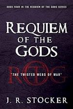 Requiem of the Gods: The Twisted Webs of War 