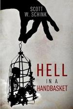 Hell in a Handbasket 