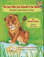 The Lion Who Saw Himself in the Water