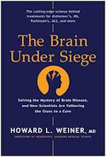 The Brain Under Siege