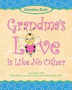 Grandma's Love Is Like No Other 