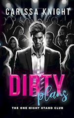 Dirty Plans: A Hilarious Friend-to-Lovers Romcom 