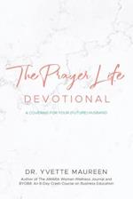 The Prayer Life Devotional (Wife) 