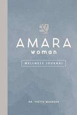 The AMARA Woman Wellness Journal (Blue) 