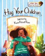 Hug Your Children 