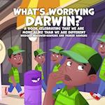 What's Worrying Darwin?