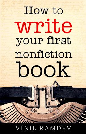 How to Write Your First Nonfiction Book