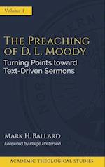 The Preaching of D. L. Moody: Turning Points toward Text-Driven Preaching 