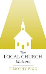 The Local Church Matters 