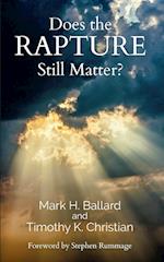 Does the Rapture Still Matter? 