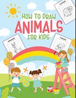 How To Draw Animals For Kids: Ages 4-10 | in Simple Steps | Learn to Draw Step by Step 