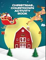 Christmas Countdown Activity Book: Ages 4-10 Dear Santa Letter | Wish List | Gift Ideas 