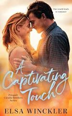 A Captivating Touch: Prequel: Cavallo Brothers Series 