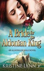 A Bride for the Aldonian King 