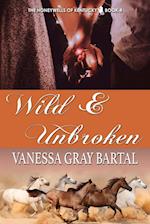 Wild and Unbroken 