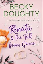 Renata and the Fall from Grace 