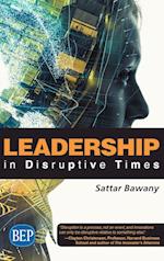 Leadership In Disruptive Times