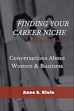 Finding Your Career Niche: Conversations About Women & Business 