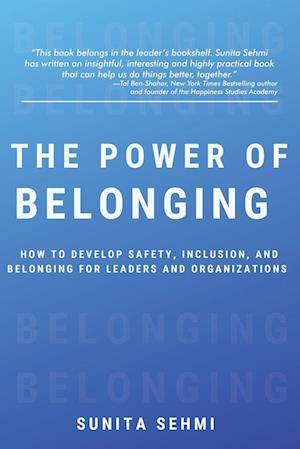 The Power of Belonging