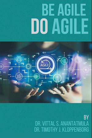 Be Agile Do Agile