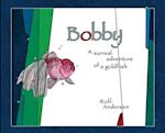 Bobby: A surreal adventure of a goldfish 