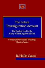 The Lukan Transfiguration Account