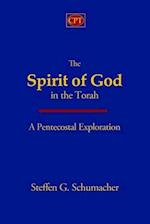 The Spirit of God in the Torah