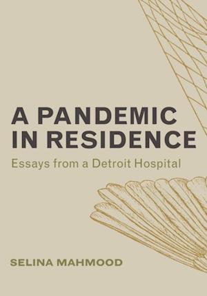 Pandemic in Residence