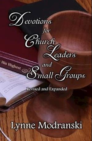 Devotions for Church Leaders and Small Groups