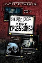 Skeleton Creek #3: The Crossbones: (UK Edition) 