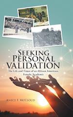 Seeking Personal Validation