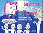 Giving Is Easy: Activity and Coloring Book 