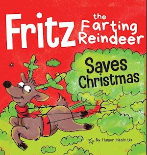 Fritz the Farting Reindeer Saves Christmas