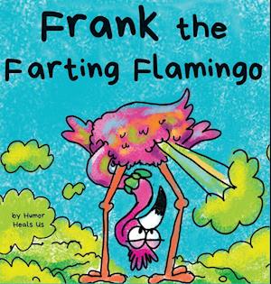 Frank the Farting Flamingo