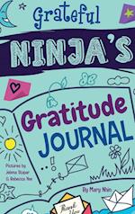Grateful Ninja's Gratitude Journal for Kids