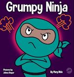 Grumpy Ninja: A Children's Book About Gratitude and Pespective 