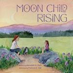 Moon Child Rising 