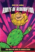 Roots of Redemption