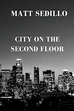 City on the Second Floor 