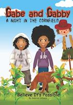 Gabe and Gabby, a Night in the Cornfield