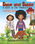 Gabe and Gabby, A Night In The Cornfield Activity Book