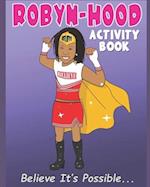 Robyn-Hood Activity Book