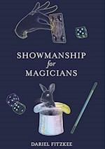 Showmanship for Magicians