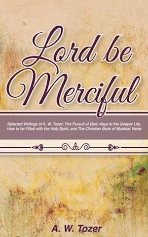 Lord Be Merciful