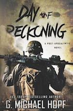 Day of Reckoning: A Post-Apocalyptic Novel 